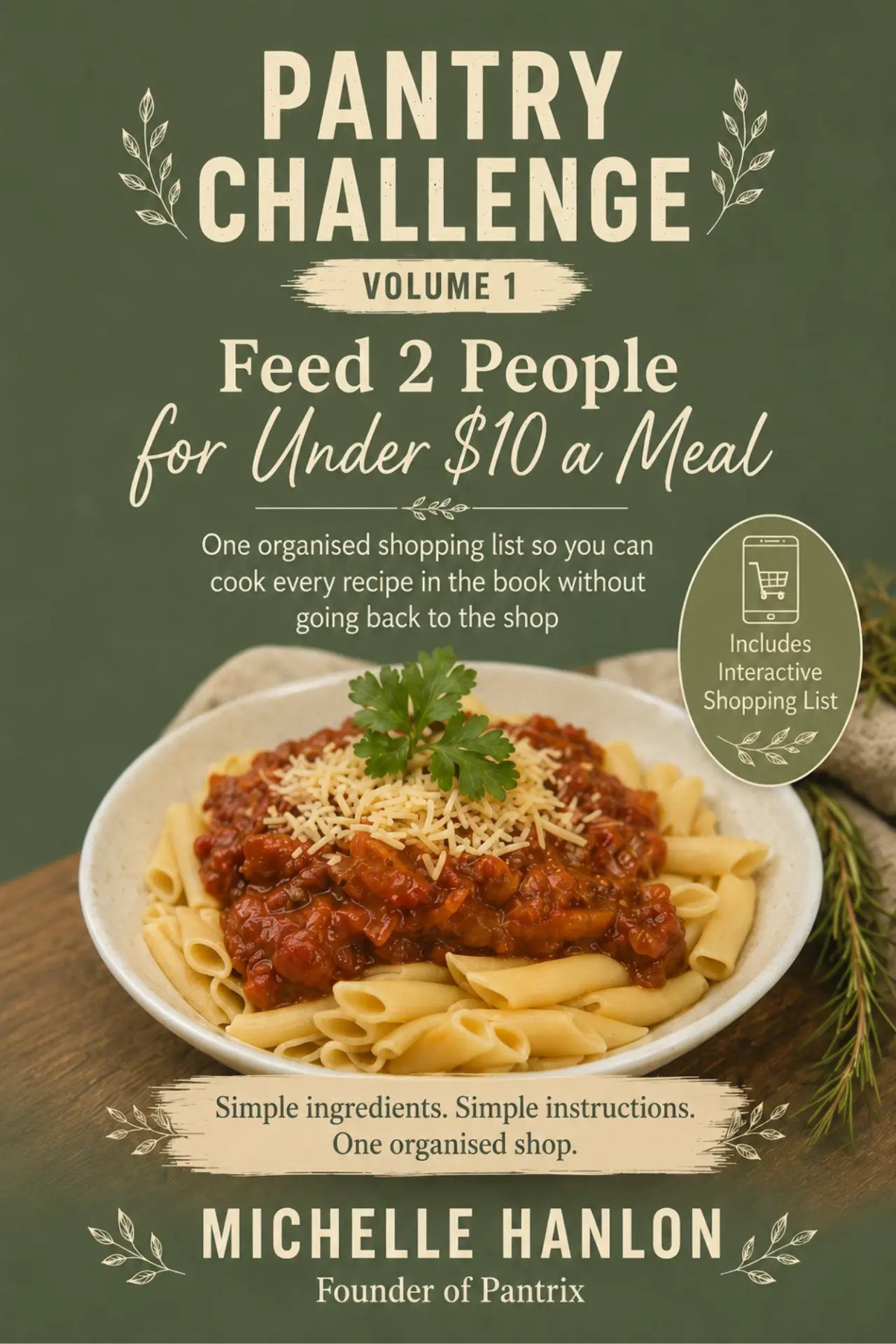 The Pantry Challenge Volume 1 cookbook cover by Michelle Hanlon